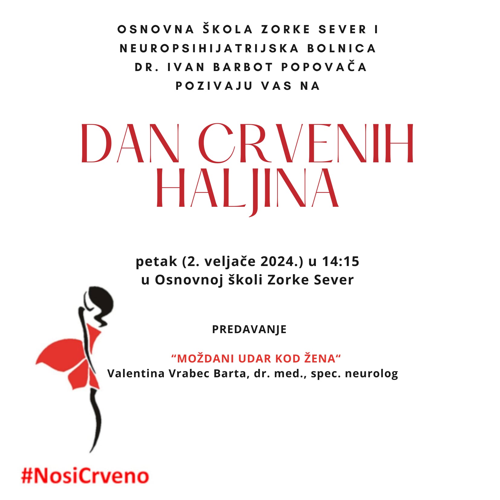 Obilježavanje "Dana crvenih haljina" u Osnovnoj školi Zorke Sever